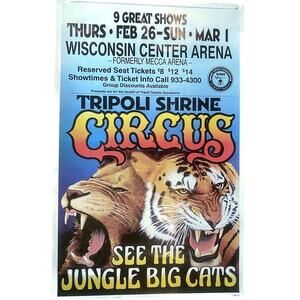 Tripoli Shrine Circus Wisconsin Center Arena February 26 14 x 22
